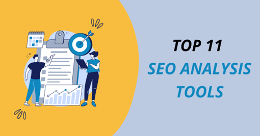 Top 11 SEO Analysis Tools