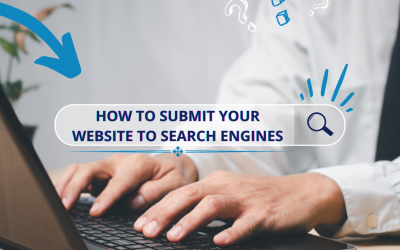 How To Submit Your Website To Search Engines